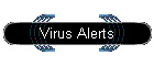 Virus Alerts